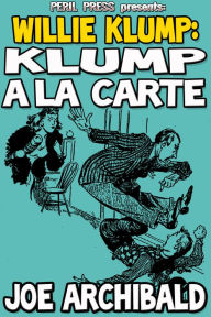 Title: Klump A La Carte, Author: Joe Archibald