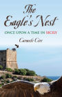 THE EAGLE'S NEST: Once Upon a Time in Sicily