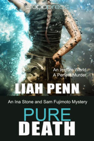 Title: Pure Death, Author: Liah Penn