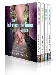 Title: Between the Lines: The Complete Series, Author: Tammara Webber