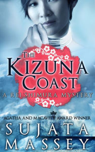 Title: The Kizuna Coast (Rei Shimura Series #11), Author: Sujata Massey