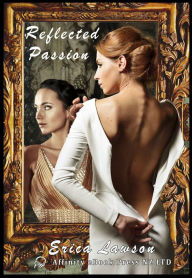 Title: Reflected Passion, Author: Erica Lawson