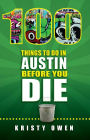 100 Things To Do In Austin Before You Die