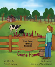 Title: Mona and Lisa Come Home, Author: N.C. Childrose