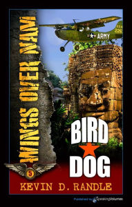 Title: Bird Dog, Author: Kevin D. Randle