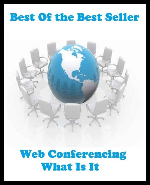 Best of the Best Sellers Web Conferencing What Is It ( fake, mesh, net, plexus, web, snare, internet, research, calculating machine, electronics, online, work at home mom, work at home, earn, computer )