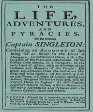 Title: The Life, Adventures & Piracies of the Famous Captain Singleton, Author: Daniel Defoe