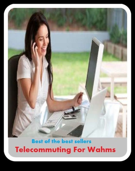 Best of the Best Sellers Telecommuting For Wahms ( fake, mesh, net, plexus, web, snare, internet, research, calculating machine, electronics, online, work at home mom, work at home, earn, computer )