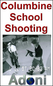 Title: The Columbine School Shooting Massacre - The Truth about School Shootings, Author: D.E. Alexander