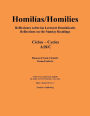 Homilias/Homilies Reflexiones sobre las Lecturas de Dias de Precepto Reflections on the Readings for Holy Days of Obligation Ciclos/Cycles A/B/C Tomo/Book 1