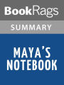 Maya's Notebook by Isabel Allende l Summary & Study Guide