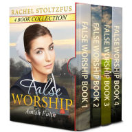 Title: False Worship Complete 4-Book Boxed Set Bundle, Author: Rachel Stoltzfus