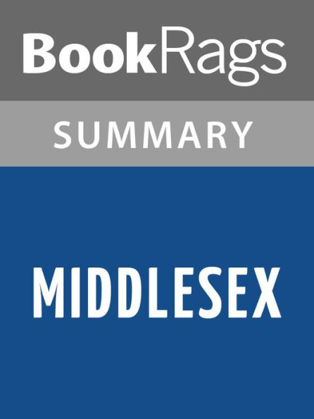 Middlesex by Jeffrey Eugenides l Summary & Study Guide
