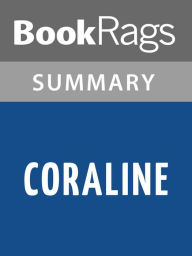 Title: Coraline by Neil Gaiman l Summary & Study Guide, Author: BookRags