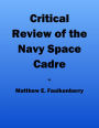 Critical Review of the Navy Space Cadre