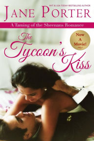 Title: The Tycoon's Kiss, Author: Jane Porter