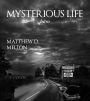 Mysterious Life Intro