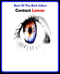 Title: 99 Cent Best Seller Contact Lenses ( equipment, furnishings, furniture, property, appurtenances, chattels, things, stuff, movables, valuables, estate ), Author: Resounding Wind Publishing