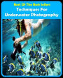 99 cent best seller Techniques For Underwater Photography ( Technicolor, technophobic, technique, technique, techniques, technique wise, technician schedule, technician Othilie, techniques Hilfiger, catechism)