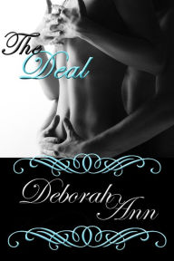 Title: The Deal, Author: Deborah Ann