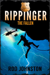 Title: The Fallen: Rippinger Series Book 1 (Action Suspense), Author: Rod Johnston