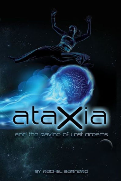 Ataxia and the Ravine of Lost Dreams