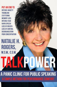 Title: TalkPower: A Panic Clinic for Public Speaking, Author: Natalie H. Rogers