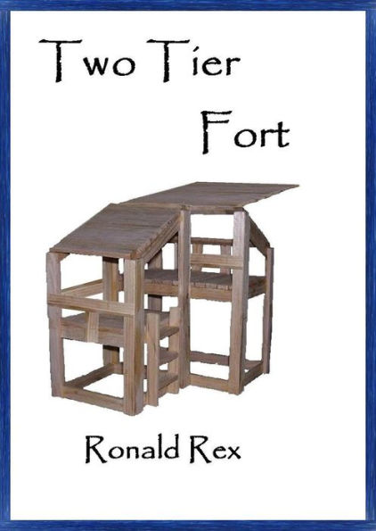 Two Tier Fort