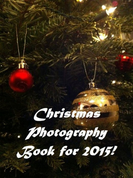 Christmas Book: Christmas Cheer 125 (Christmas, Holiday, Religion, Christ, Christian, Santa, North Pole, Reindeer, Star, Ornaments, Christmas Tree)