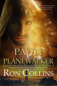 Title: Pawn of the Planewalker, Author: Ron Collins