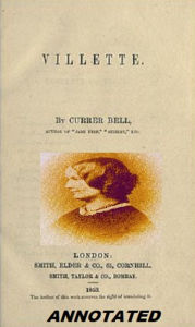 Title: Villette (Annotated), Author: Charlotte Brontë