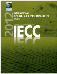 Title: ICC IECC (2012): International Energy Conservation Code (January 1, 2012), Author: International Code Consortium