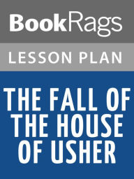 Title: The Fall of the House of Usher Lesson Plans, Author: BookRags