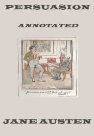 Title: Persuasion (Annotated), Author: Jane Austen