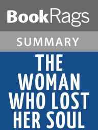 Title: The Woman Who Lost Her Soul by Bob Shacochis l Summary & Study Guide, Author: BookRags