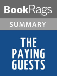 Title: The Paying Guests by Sarah Waters l Summary & Study Guide, Author: BookRags