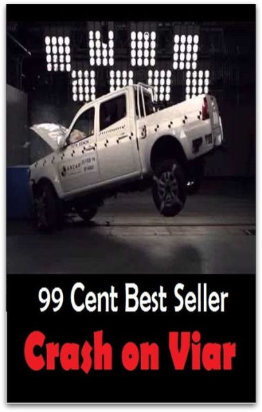 Adventure: 99 cent best seller Adventure, Horror, Mystery Classics Best Seller's for 99 Cents Crash on Viar (crash helmet, crash hot, crash land, crash landing, crash locator beacon, crash out, crash pad, crash position indicator, crash programme)