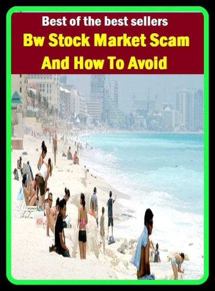 Best of best sellers Bw Stock Market Scam And How To Avoid (buying, commerce, retailing, selling, purchasing, shopping, transaction, acquiring, getting, obtaining.)