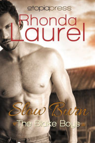 Title: Slow Burn, Author: Rhonda Laurel