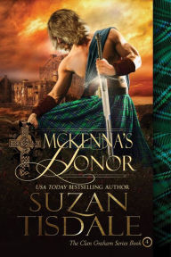 Title: McKenna's Honor, Book Four of The Clan MacDougall Series, Author: Suzan Tisdale