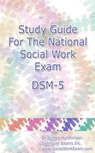 Title: Study Guide for the National Social Work Exam DSM-5, Author: Robert Hutchinson