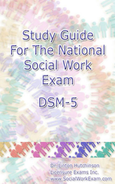 Study Guide for the National Social Work Exam DSM-5