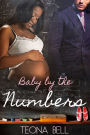 Baby By The Numbers [Interracial Romance]