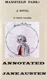 Title: Mansfield Park (Annotated), Author: Jane Austen