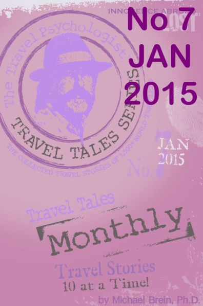 Travel Tales Monthly No 7 JAN 2015