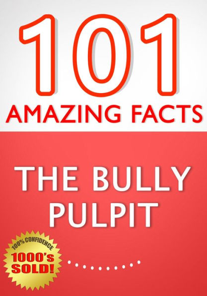 The Bully Pulpit