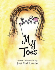 Title: My Toes, Author: Jozi Maldonado