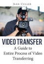 Video Transfer