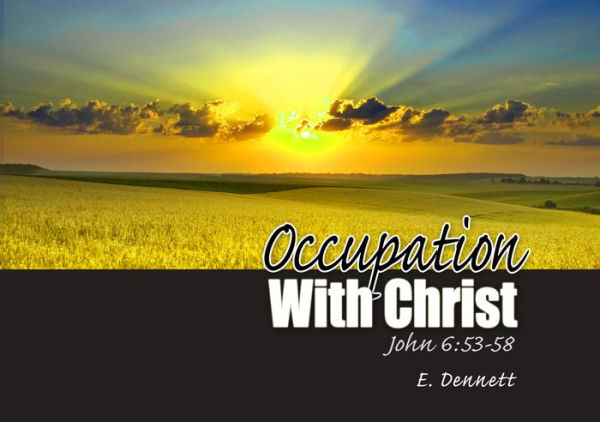 Occupation With Christ