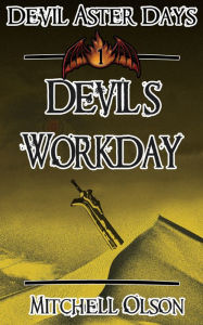 Title: Devil's Workday, Author: Mitchell Olson